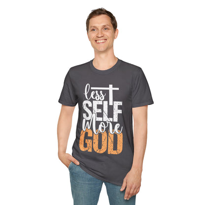 Less Self More God T-Shirt