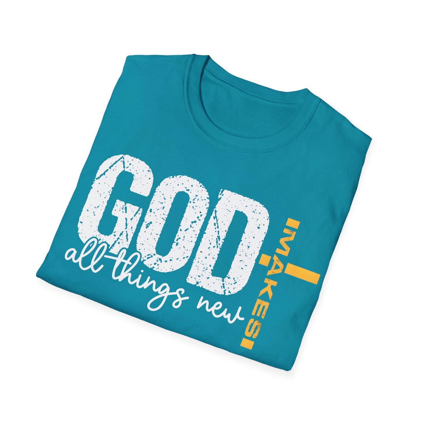 God Makes All Things New T-Shirt