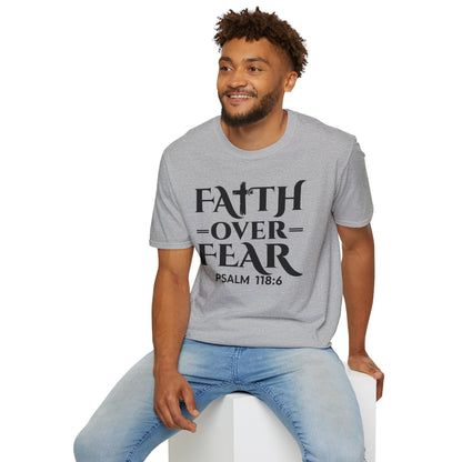 Faith Over Fear T-Shirt - Psalm 118:6 Bible Verse T-Shirt