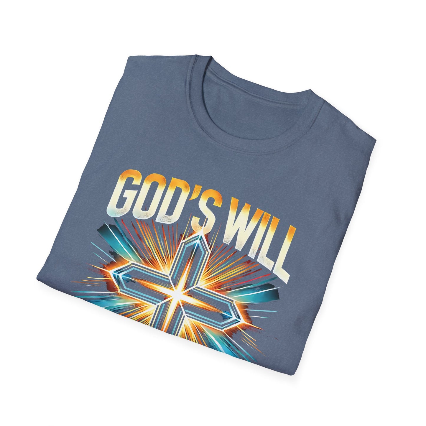 God’s Will Not Mine T-Shirt