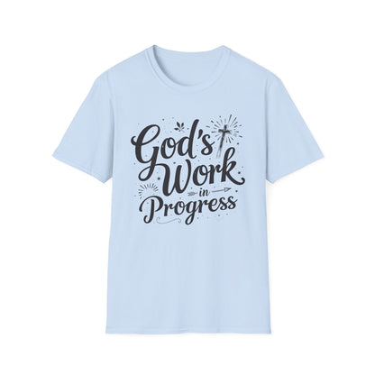 God’s Work In Progress T-Shirt