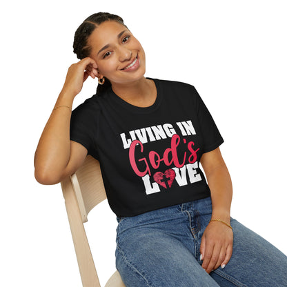 Living In God’s Love T-Shirt