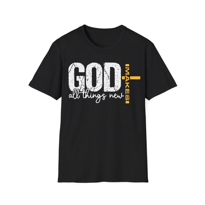 God Makes All Things New T-Shirt