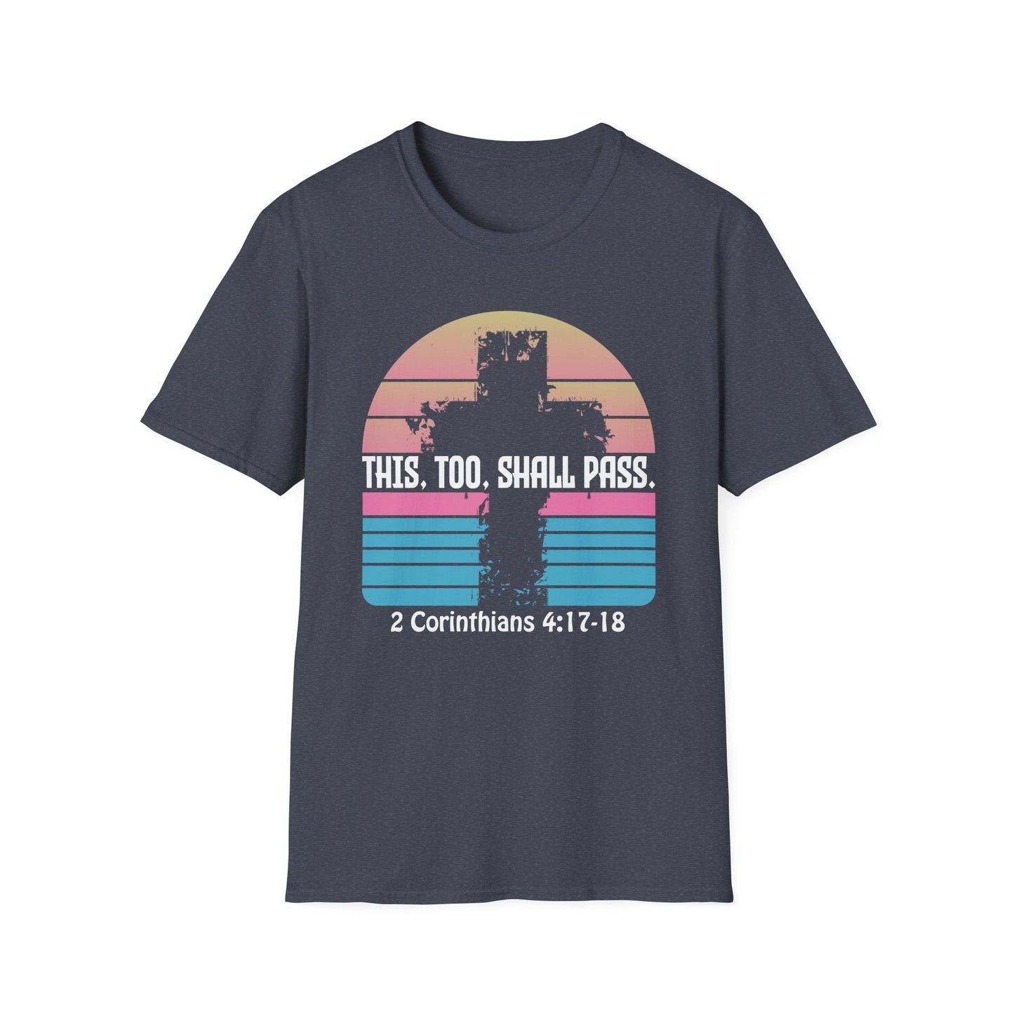 This Too Shall Pass - Retro Design Bible Verse T-Shirt