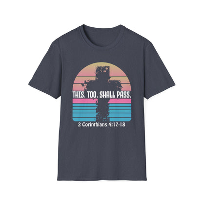 This Too Shall Pass - Retro Design Bible Verse T-Shirt