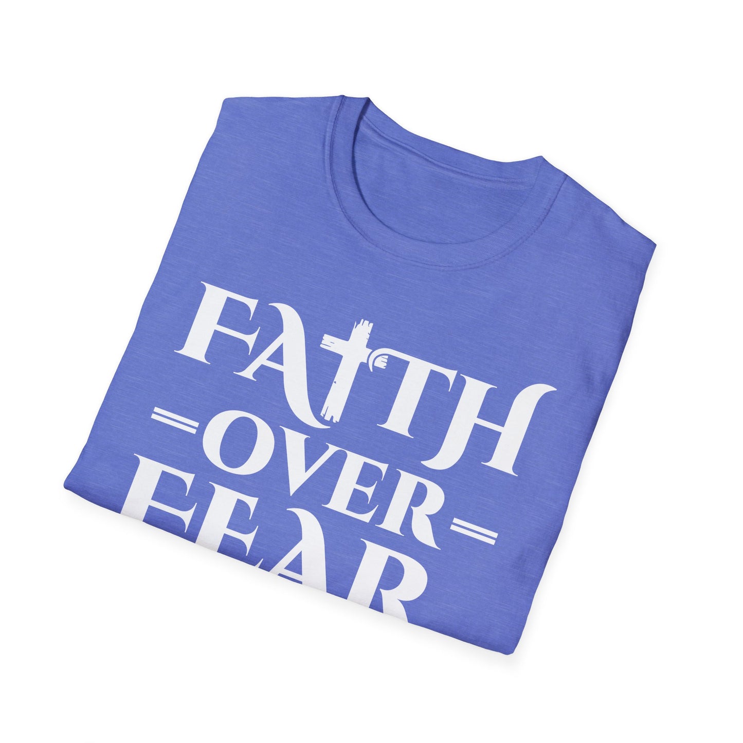 Faith Over Fear T-Shirt - Psalm 118:6 Bible Verse T-Shirt