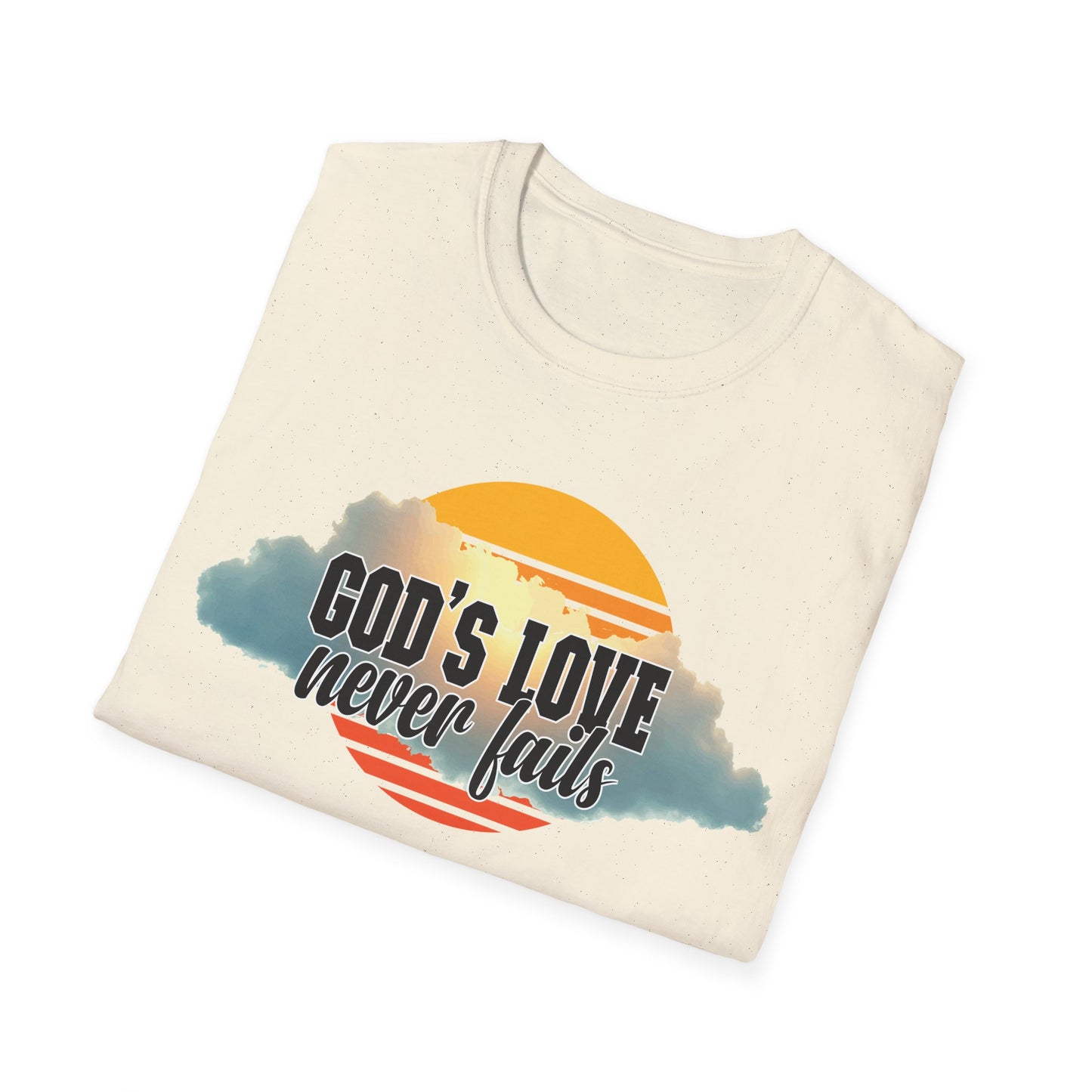 God’s Love Never Fails T-Shirt