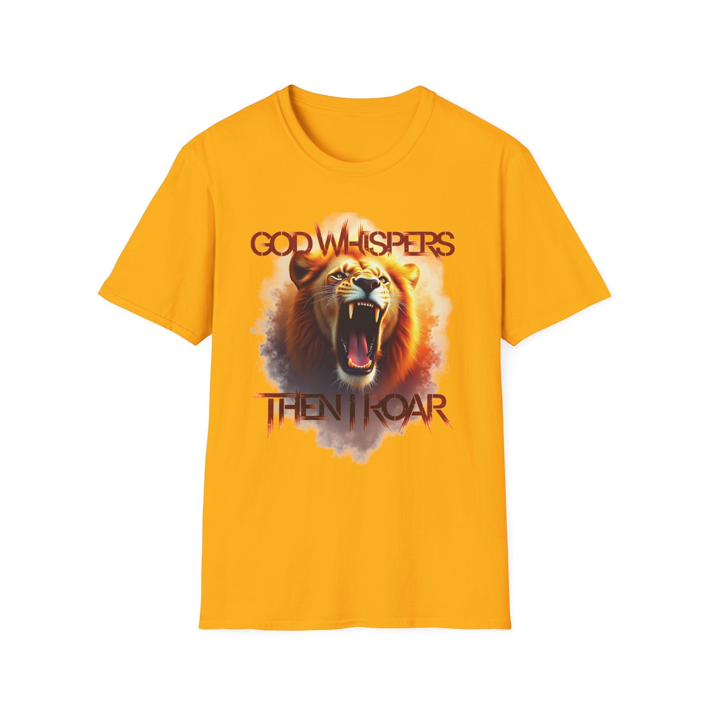 God Whispers Then I Roar Lion Of Zion T-Shirt