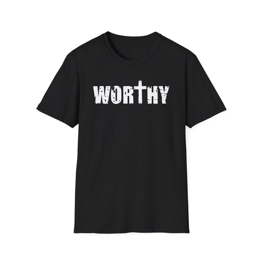Worthy T-Shirt