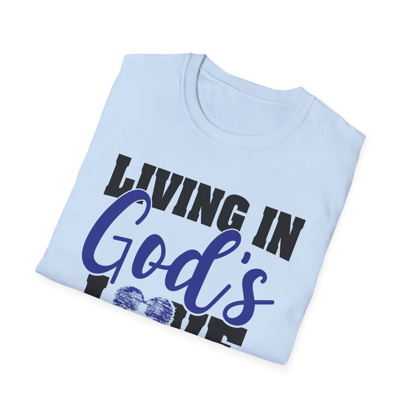 Living In God’s Love T-Shirt