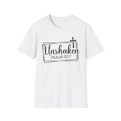Unshaken Psalm 112:7 Bible Verse T-Shirt