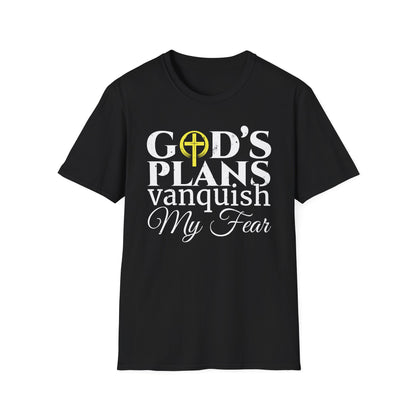 God’s Plans Vanquish My Fear T-Shirt