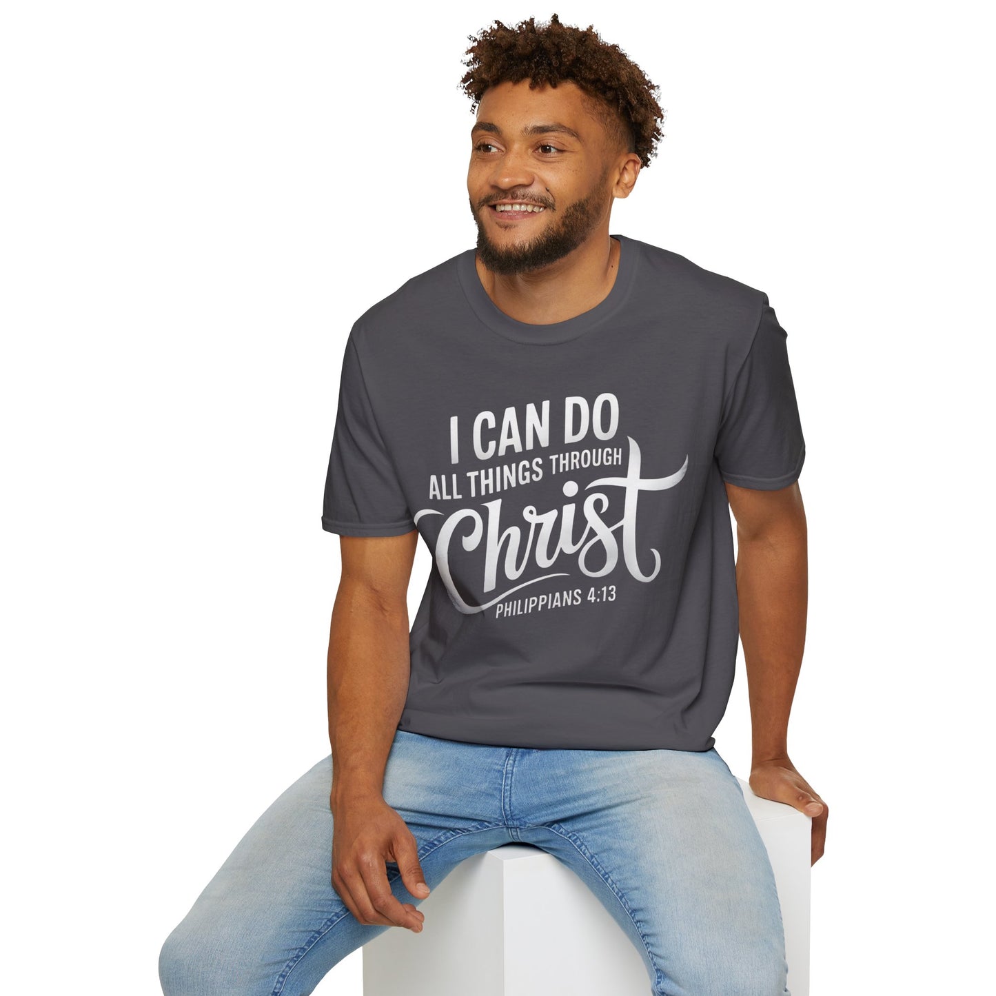 I Can Do All Things Through Christ - Philippians 4:13 T-Shirt