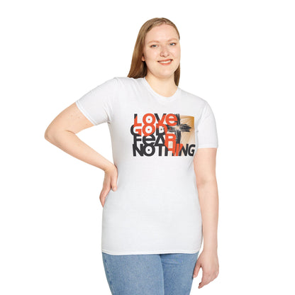Love God Fear Nothing Cross Multi-Colors T-Shirt