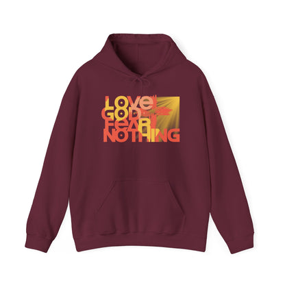 Love God Fear Nothing Christian Hoodie