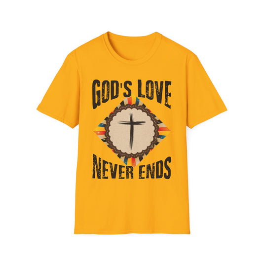 God’s Love Never Ends T-Shirt