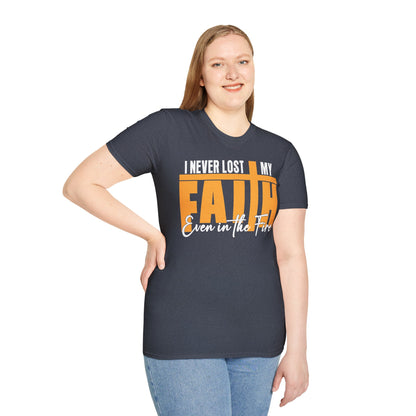 I Never Lost My Faith T-shirt