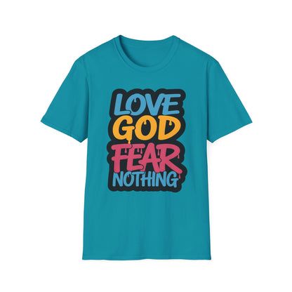 Love God Fear Nothing 90s Style T-Shirt