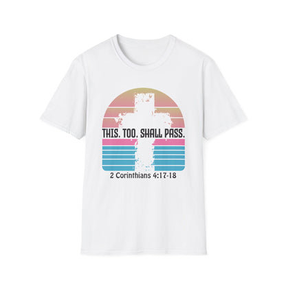 This Too Shall Pass - Retro Design Bible Verse T-Shirt