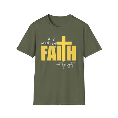 Walk by Faith Not by Sight T-Shirt