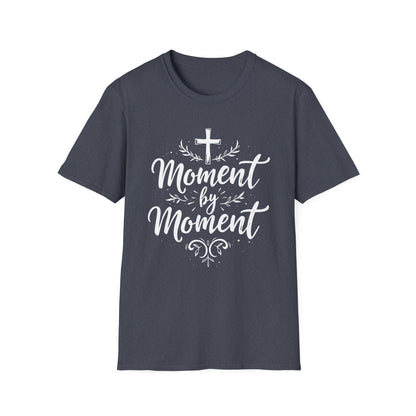 Moment By Moment T-Shirt
