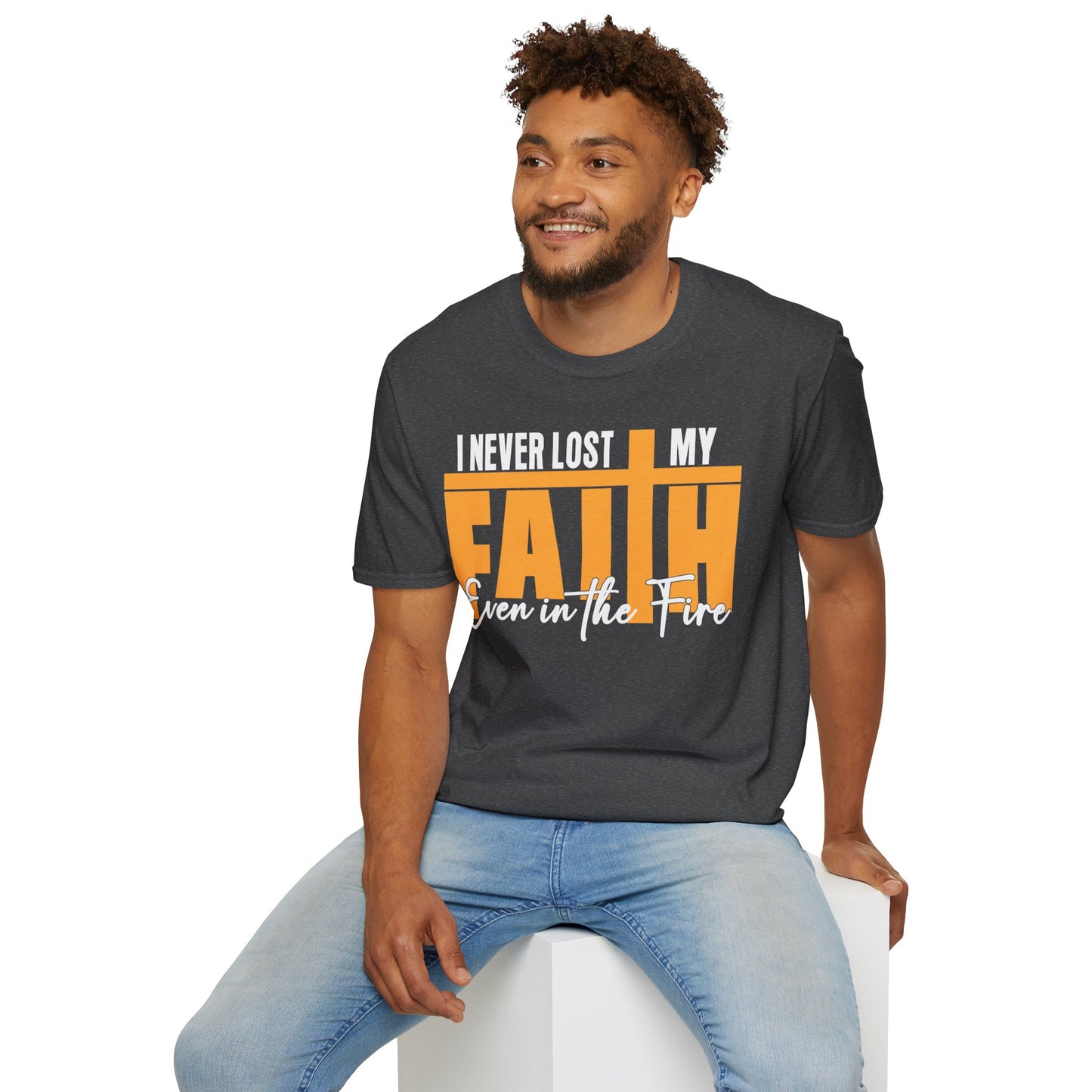 I Never Lost My Faith T-shirt