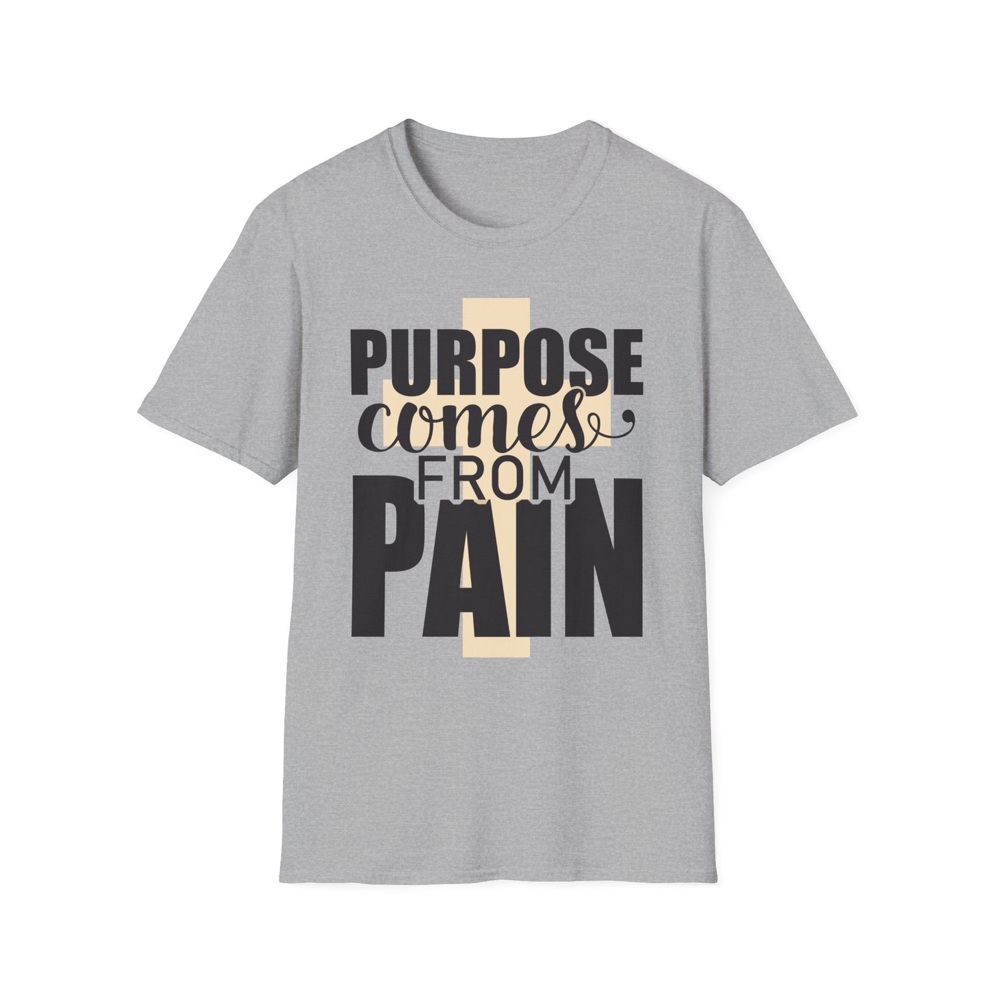 From Pain Comes Purpose T-Shirt