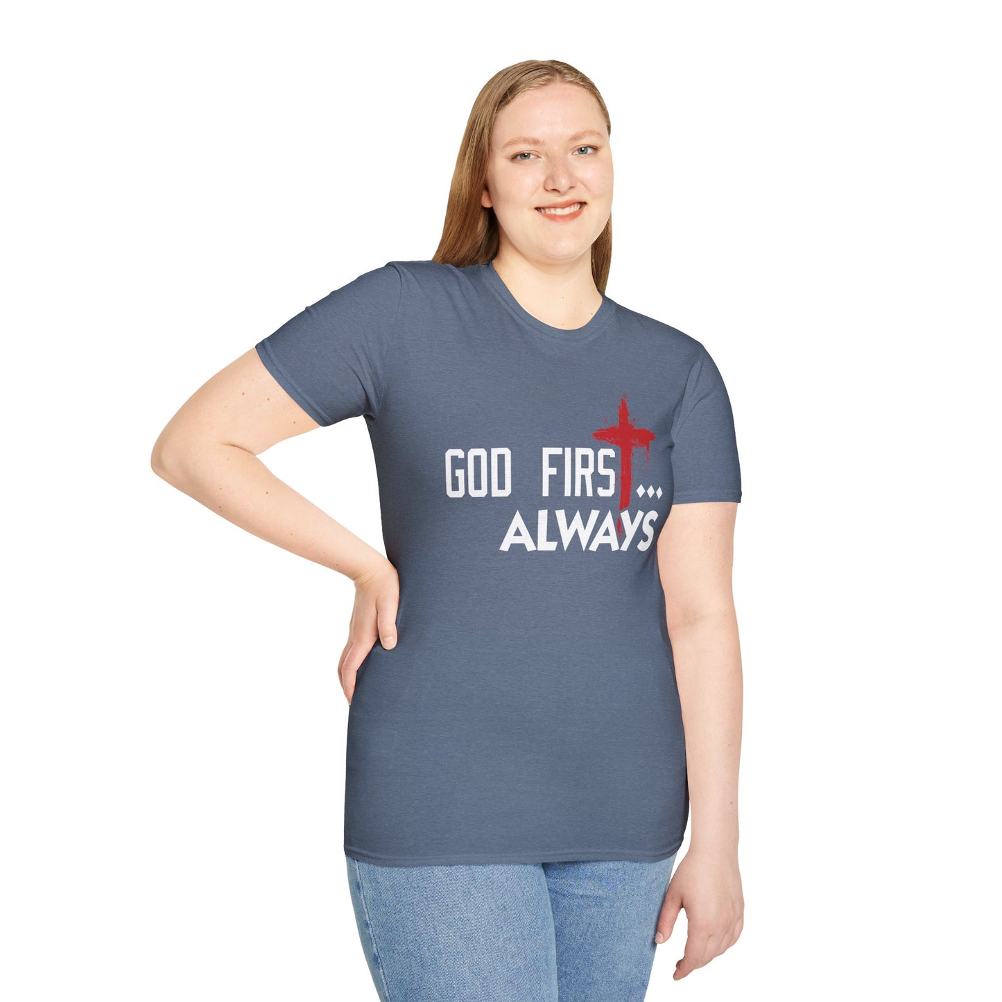 God First, Always T-Shirt