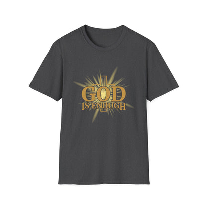 God Is Enough T-Shirt