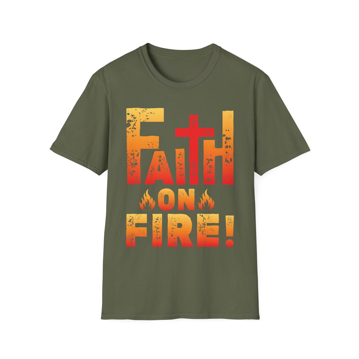 Faith On Fire! T-Shirt