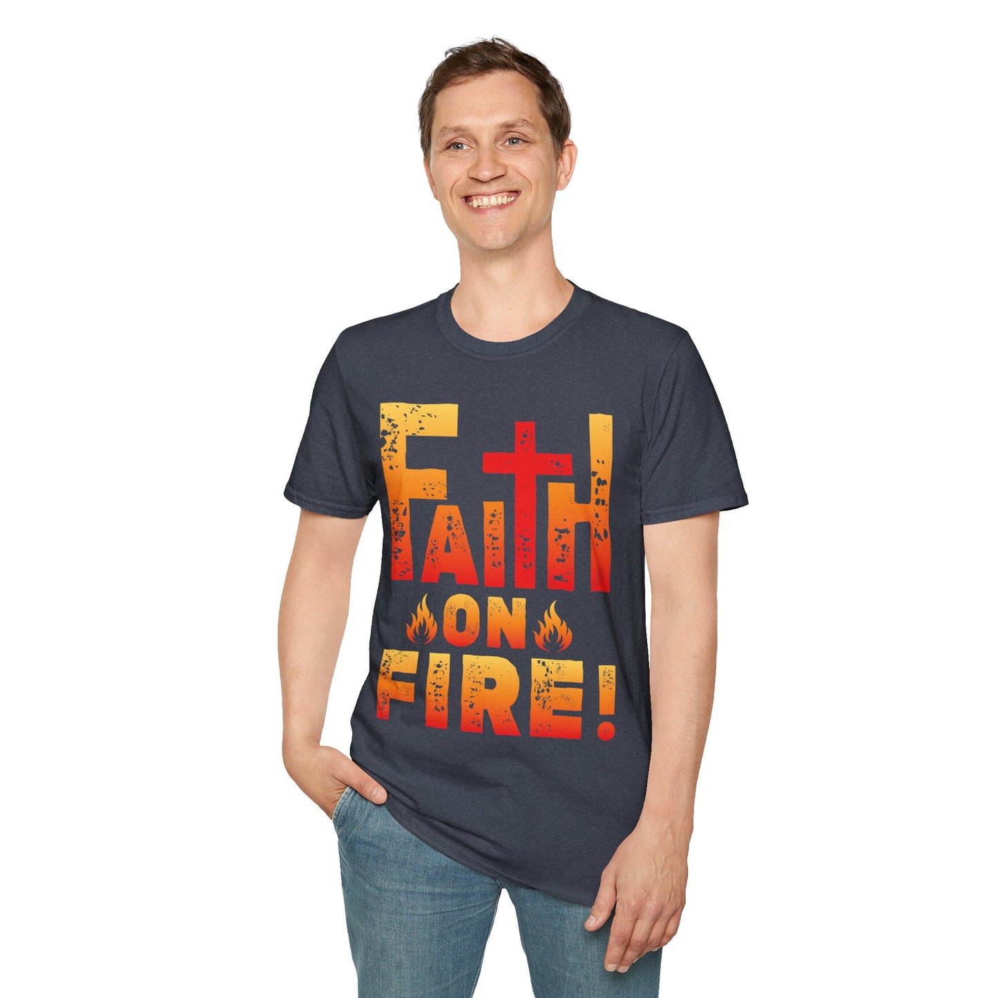Faith On Fire! T-Shirt