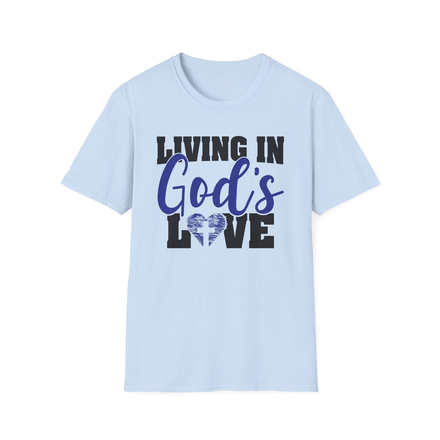 Living In God’s Love T-Shirt