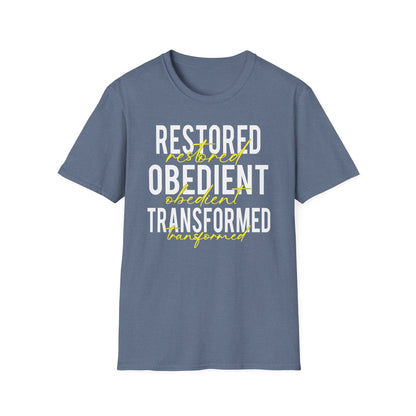 Restored, Obedient, Transformed T-Shirt