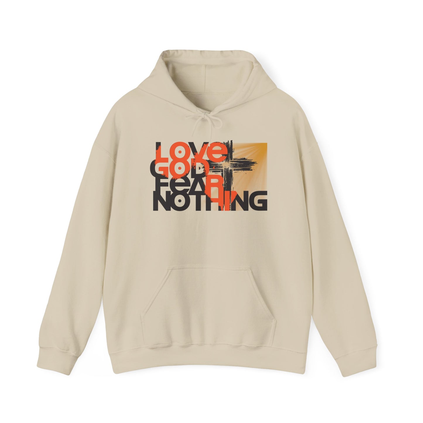 Love God Fear Nothing Christian Hoodie