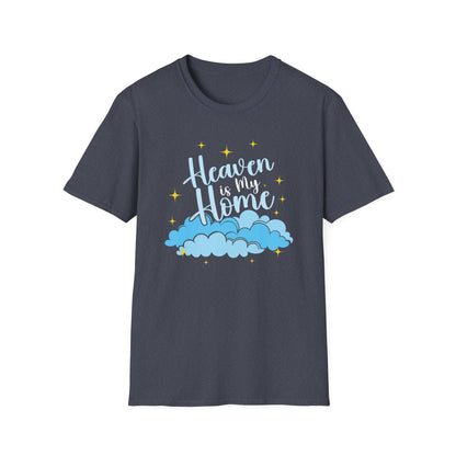 Heaven Is My Home T-Shirt