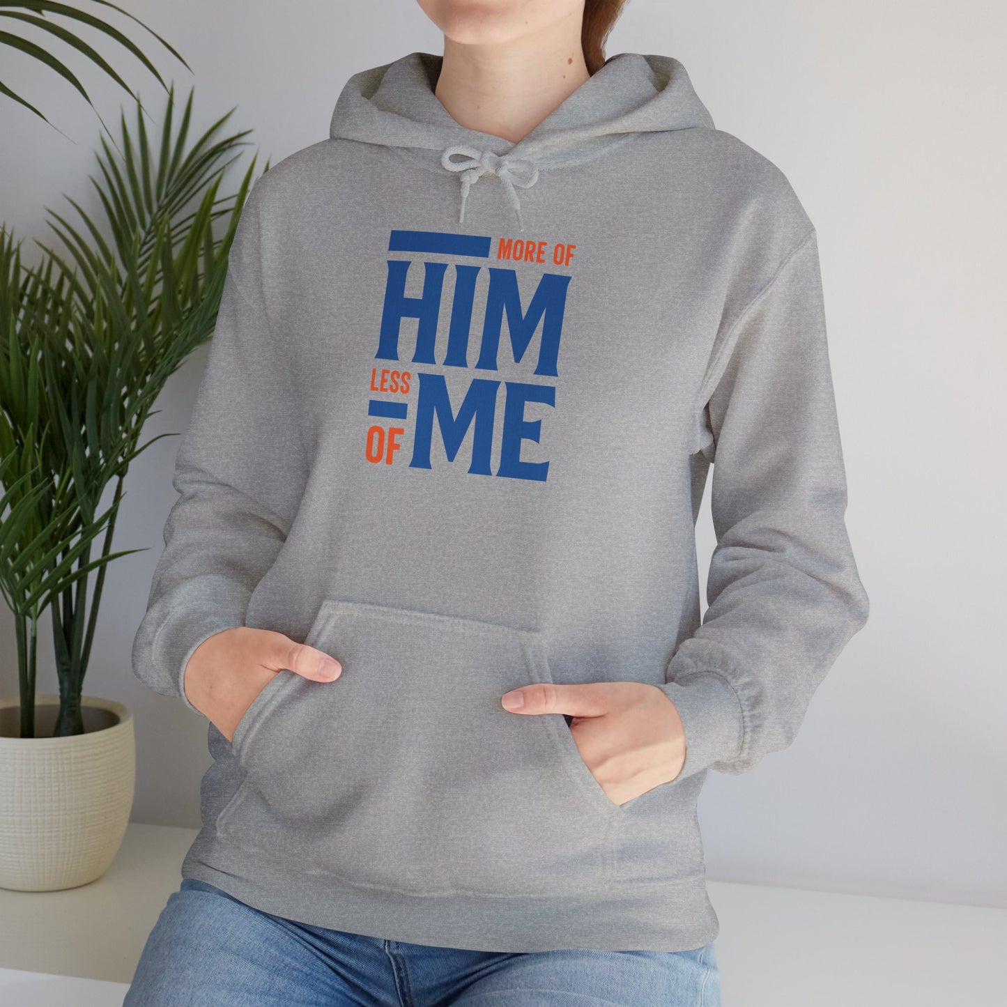 More of Him, Less of Me – Christian Faith Hoodie