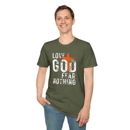 Love God Fear Nothing Distressed Design T-Shirt