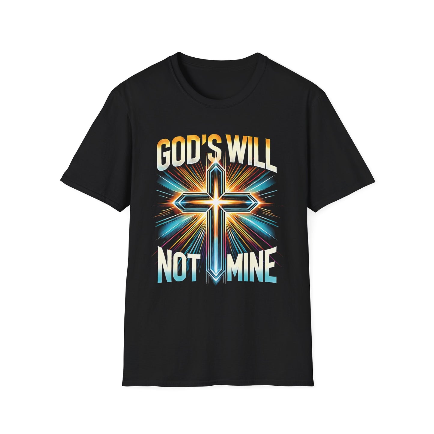 God’s Will Not Mine T-Shirt