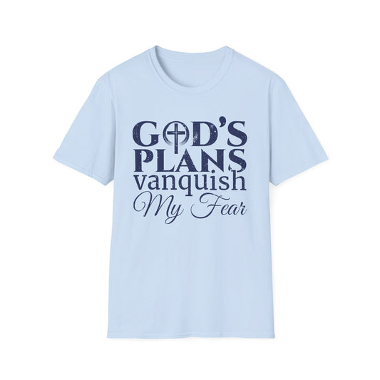 God’s Plans Vanquish My Fear T-Shirt