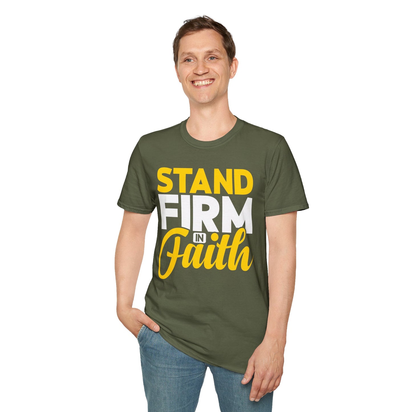 Stand Firm In Faith T-Shirt