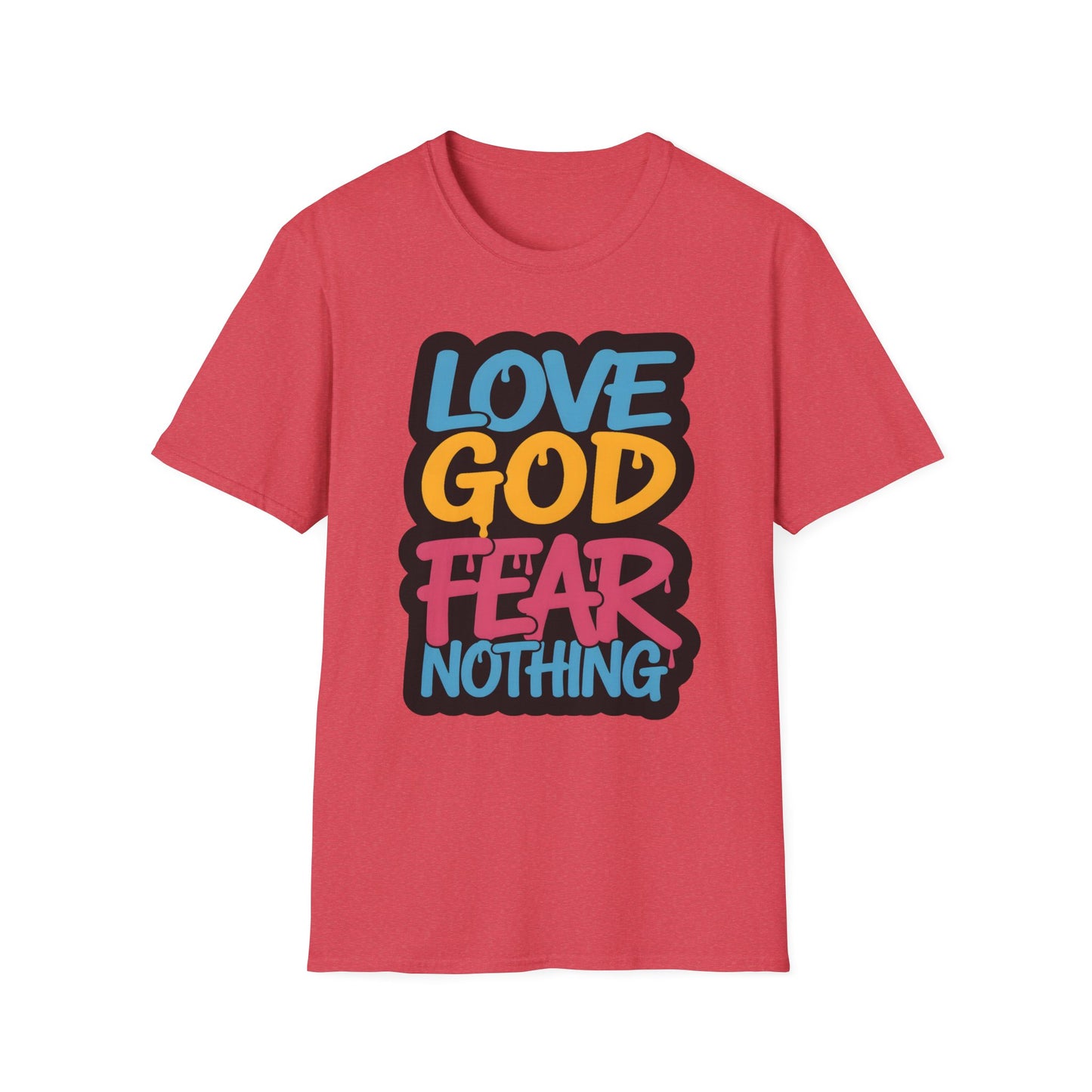 Love God Fear Nothing 90s Style T-Shirt