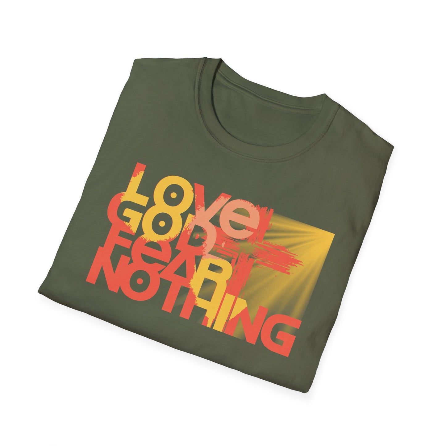 Love God Fear Nothing Cross Multi-Colors T-Shirt