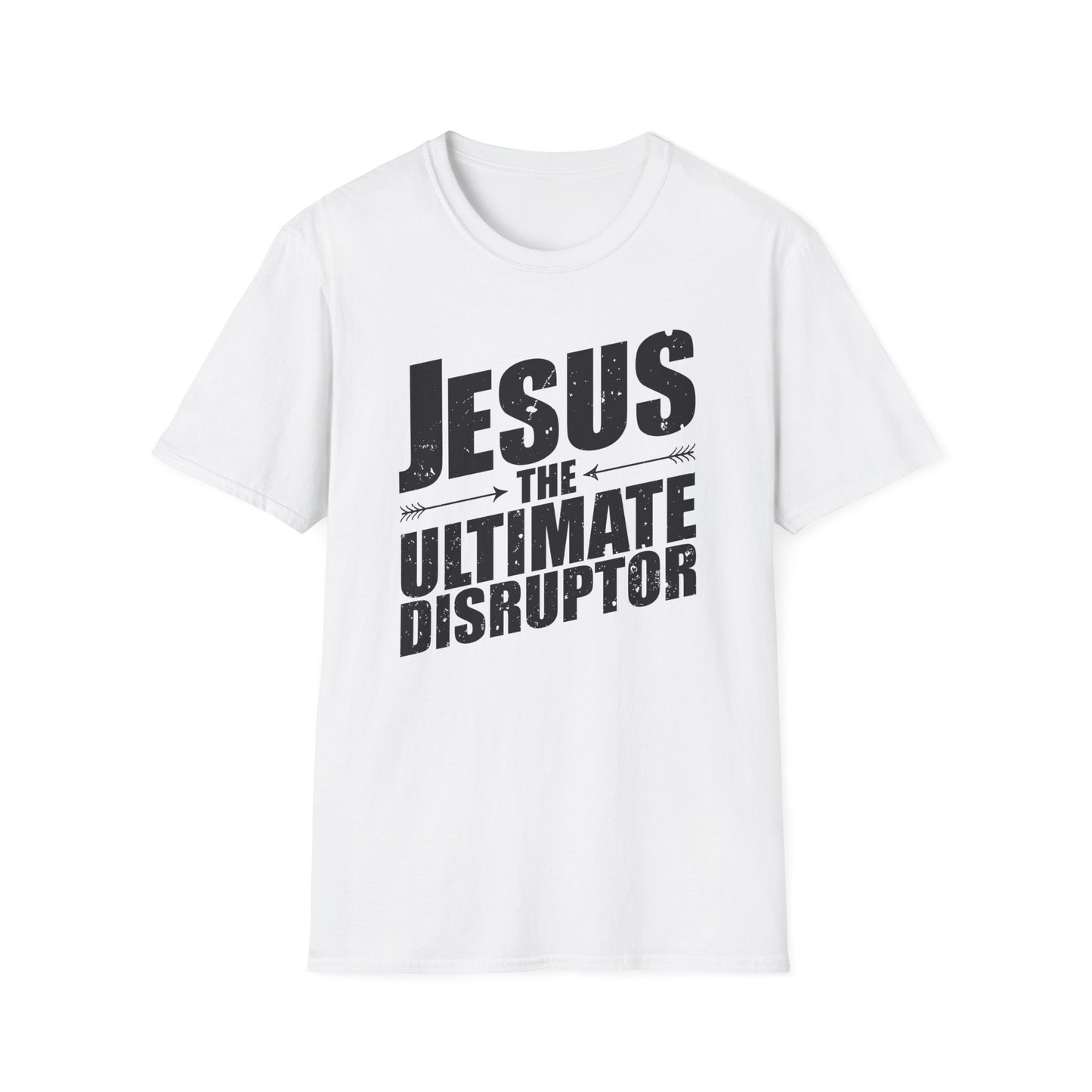 Jesus: The Ultimate Disruptor T-Shirt