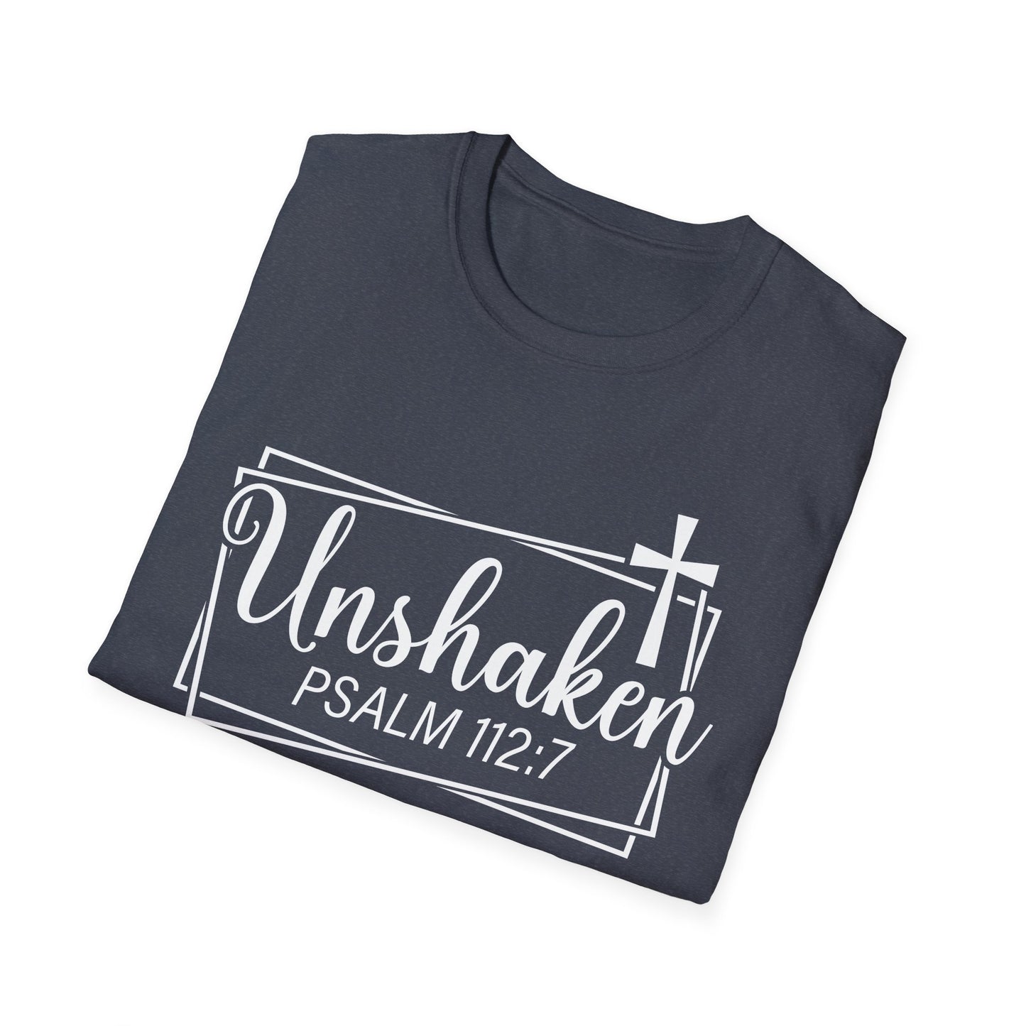 Unshaken Psalm 112:7 Bible Verse T-Shirt