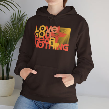 Love God Fear Nothing Christian Hoodie