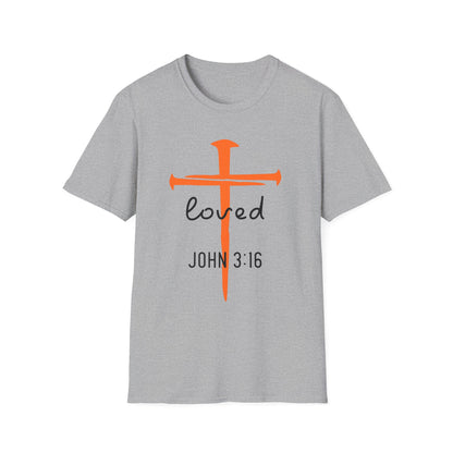 Loved John 3:16 T-Shirt