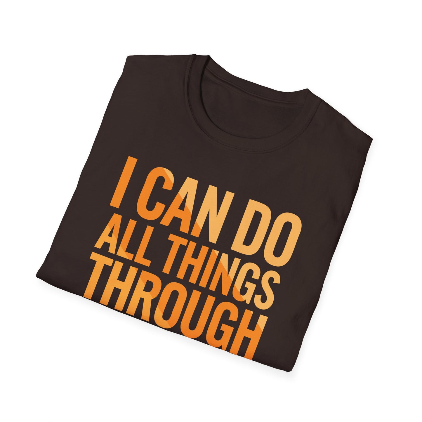 I Can Do All Things Through Christ - Phil. 4:13 Bible Verse T-Shirt