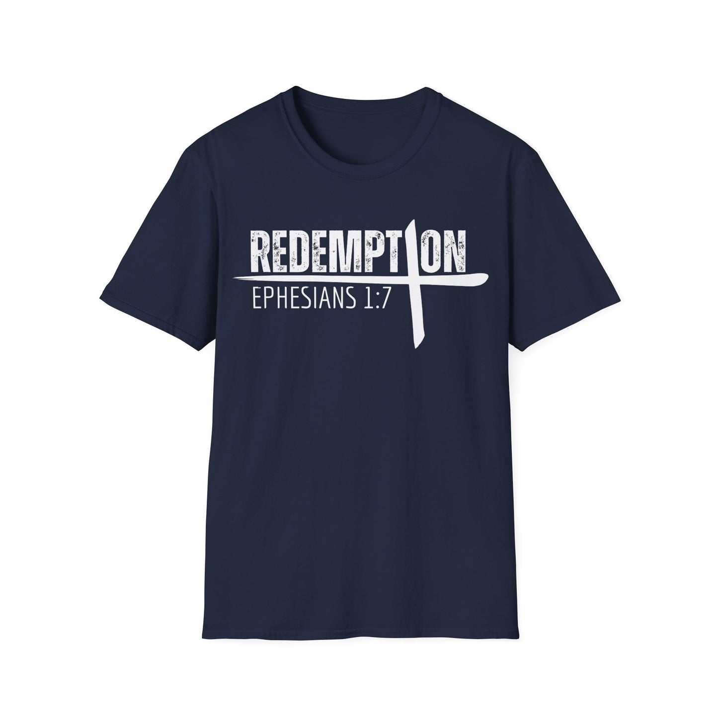 Redemption - Ephesians 1:7 T-Shirt