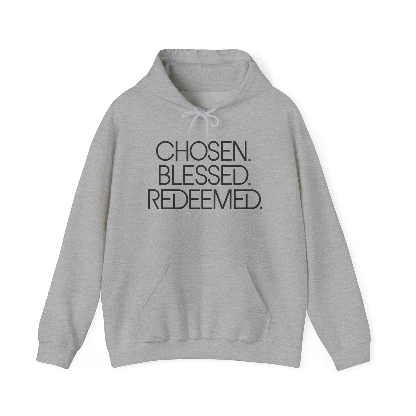 Chosen. Blessed. Redeemed. — Christian Hoodie