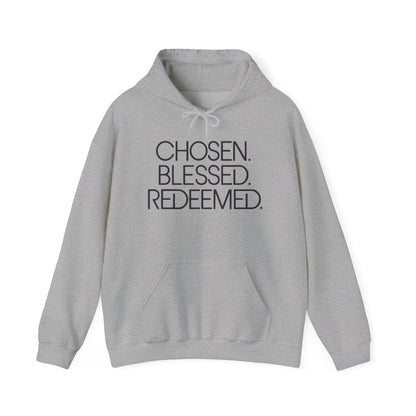 Chosen. Blessed. Redeemed. — Christian Hoodie